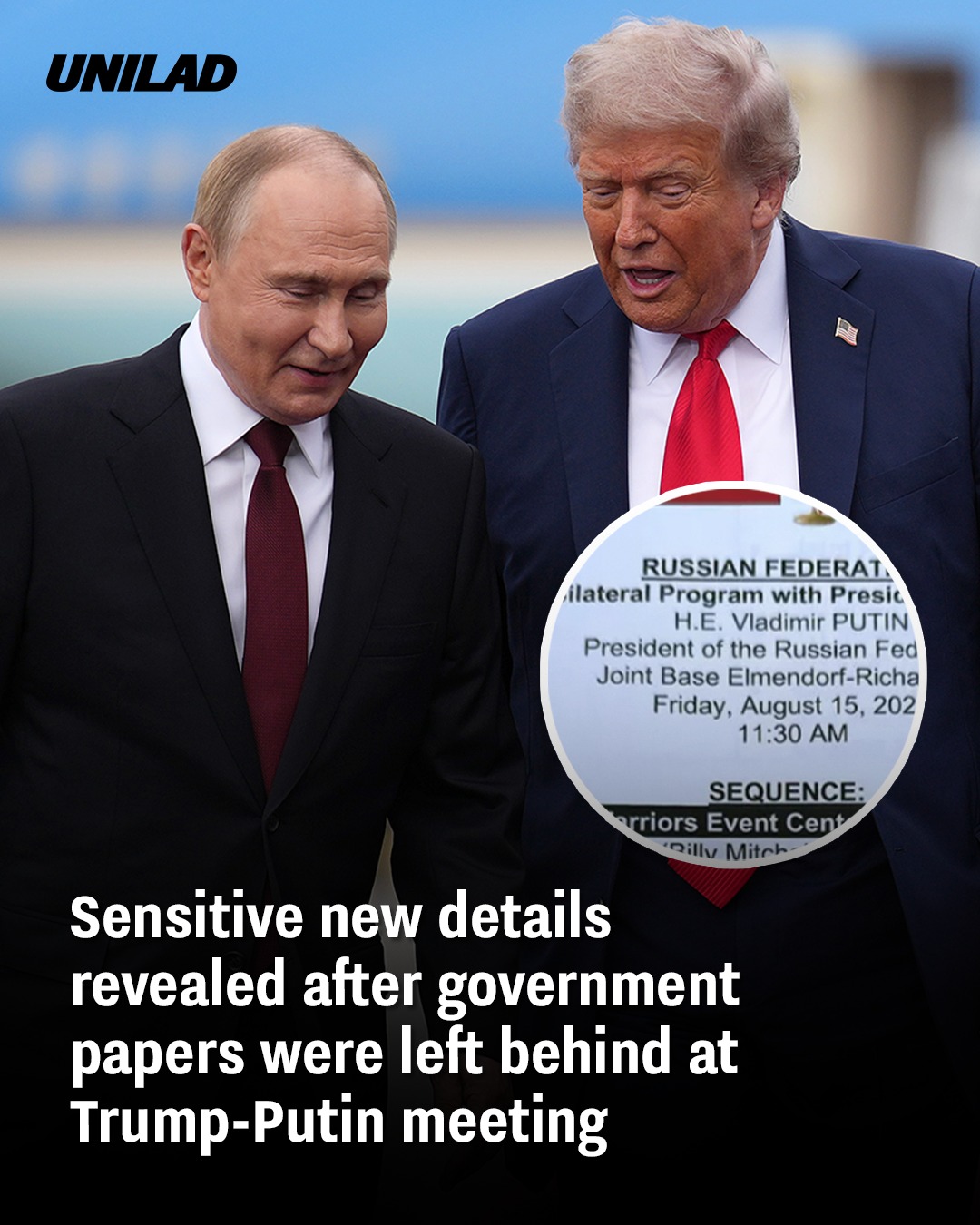 Sensitive new details revealed after government papers were left behind at Trump-Putin meeting