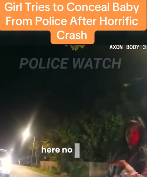 Girl Tries to Hide Baby From Police After Horrific Crash — Bodycam Footage Leaves Viewers Shocked!