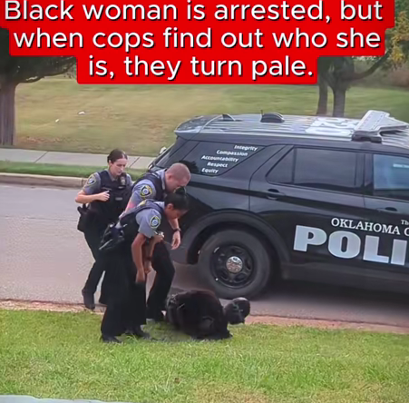 Police Arrest Woman in Oklahoma – But When They Learn Who She Really Is, Everything Changes”