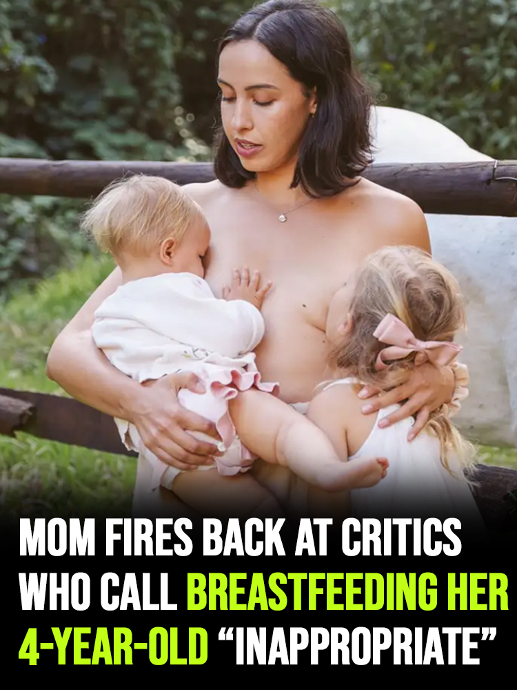 Mom fires back at critics who call breastfeeding her 4-year-old “inappropriate”